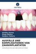 Cover: AUSF&Auml;LLE UND KOMPLIKATIONEN VON ZAHNIMPLANTATEN - Verlag Unser Wissen