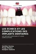 Cover: LES &Eacute;CHECS ET LES COMPLICATIONS DES IMPLANTS DENTAIRES - Editions Notre Savoir