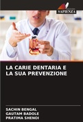 Cover: La Carie Dentaria E La Sua Prevenzione - International Book Market Service Ltd