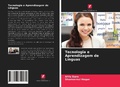 Cover: Tecnologia e Aprendizagem de L&iacute;nguas - Edi&ccedil;&otilde;es Nosso Conhecimento