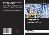Abbildung von: Automation and commissioning of an assembly machine - Our Knowledge Publishing
