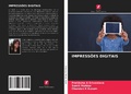 Cover: IMPRESS&Otilde;ES DIGITAIS - Edi&ccedil;&otilde;es Nosso Conhecimento
