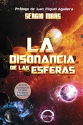 Cover: La disonancia de las esferas - EDITORIAL TINTURAS