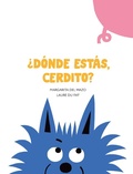 Cover: Dnde ests, cerdito? - PLANET 8 GROUP SL D/B/A NUBEOCHO