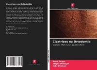 Abbildung von: Cicatrizes na Ortodontia - Edições Nosso Conhecimento