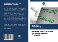 Abbildung von: Neueste Fortschritte in der festsitzenden Prothetik - Verlag Unser Wissen
