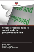 Cover: Progr&egrave;s r&eacute;cents dans le domaine de la prosthodontie fixe - Editions Notre Savoir