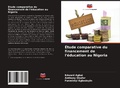Cover: &Eacute;tude comparative du financement de l'&eacute;ducation au Nigeria - Editions Notre Savoir