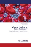 Cover: Wound Healing In Periodontology - LAP Lambert Academic Publishing