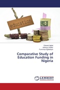 Cover: Comparative Study of Education Funding in Nigeria - LAP Lambert Academic Publishing