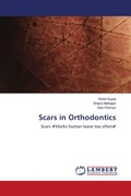 Cover: Scars in Orthodontics - LAP Lambert Academic Publishing
