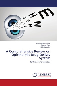 Enlarge image Cover: A Comprehensive Review on Ophthalmic Drug Delivry System - LAP Lambert Academic Publishing
