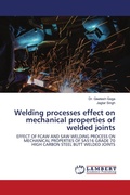 Cover: Welding processes effect on mechanical properties of welded joints - LAP Lambert Academic Publishing