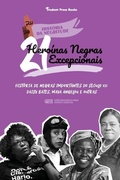 Cover: 21 Heroinas Negras Excepcionais - Student Press Books