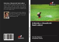 Enlarge image Cover: Erbicida e Weedicidi: Ratti albini - Edizioni Sapienza