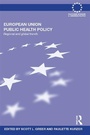 Cover: European Union Public Health Policy - Routledge