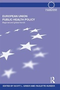 Cover: European Union Public Health Policy - Routledge