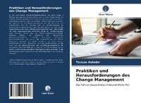 Abbildung von: Praktiken und Herausforderungen des Change Management - Verlag Unser Wissen