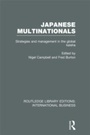 Cover: Japanese Multinationals (RLE International Business) - Routledge