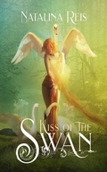 Cover: Kiss of the Swan - Natalina Reis