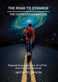 Cover: The Road to Strange: The Contiguous Universe - Michael Brein