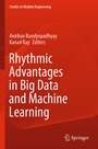 Cover: Rhythmic Advantages in Big Data and Machine Learning - Springer