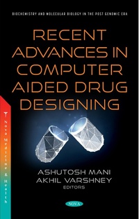 Enlarge image Cover: Recent Advances in Computer Aided Drug Designing - Nova Science Publishers Inc