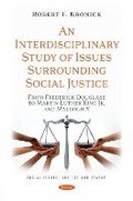 Cover: An Interdisciplinary Study of Issues Surrounding Social Justice - Nova Science Publishers Inc