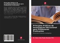 Cover: Princ&iacute;pios Pr&aacute;ticos de Investiga&ccedil;&atilde;o Educacional para Professores Praticantes - Edi&ccedil;&otilde;es Nosso Conhecimento