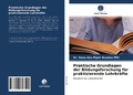 Cover: Praktische Grundlagen der Bildungsforschung f&uuml;r praktizierende Lehrkr&auml;fte - Verlag Unser Wissen