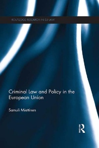 Abbildung von: Criminal Law and Policy in the European Union - Routledge