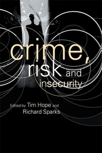 Enlarge image Cover: Crime, Risk and Insecurity - Routledge