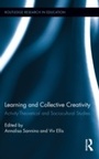 Cover: Learning and Collective Creativity - Routledge