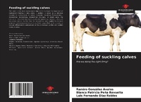 Abbildung von: Feeding of suckling calves - Our Knowledge Publishing