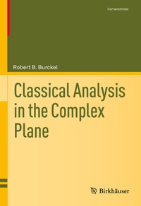 Enlarge image Cover: Classical Analysis in the Complex Plane - Birkhäuser