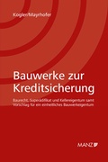 Cover: Bauwerke zur Kreditsicherung - Manz