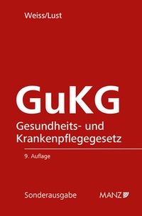 Abbildung von: Gesundheits- und Krankenpflegegesetz GuKG - Manz
