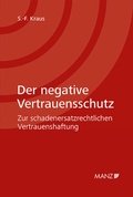 Cover: Der negative Vertrauensschutz - Manz