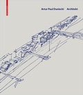 Cover: Artur Paul Duniecki Architekt - Birkh&auml;user Verlag GmbH