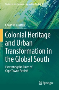 Abbildung von: Colonial Heritage and Urban Transformation in the Global South - Springer