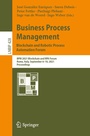 Cover: Business Process Management: Blockchain and Robotic Process Automation Forum - Springer