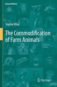 Enlarge image Cover: The Commodification of Farm Animals - Springer