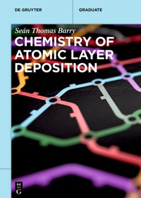 Abbildung von: Chemistry of Atomic Layer Deposition - De Gruyter