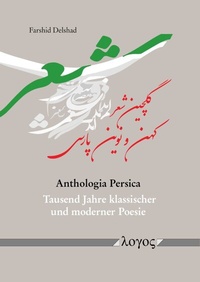 Abbildung von: Anthologia Persica - Logos Berlin