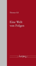 Cover: Eine Welt von Folgen - Logos Berlin