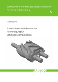 Abbildung von: Potenzial von nicht-konstanter Rotorsteigung für Schraubenkompressoren - Logos Berlin