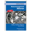 Cover: Motormanagement Aktoren - Krafthand