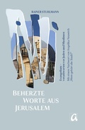 Cover: Beherzte Worte aus Jerusalem - AphorismA