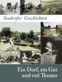 Abbildung von: Seedorfer Geschichten - Hummerstein Verlag