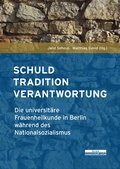 Cover: Schuld, Tradition, Verantwortung - BeBra Wissenschaft